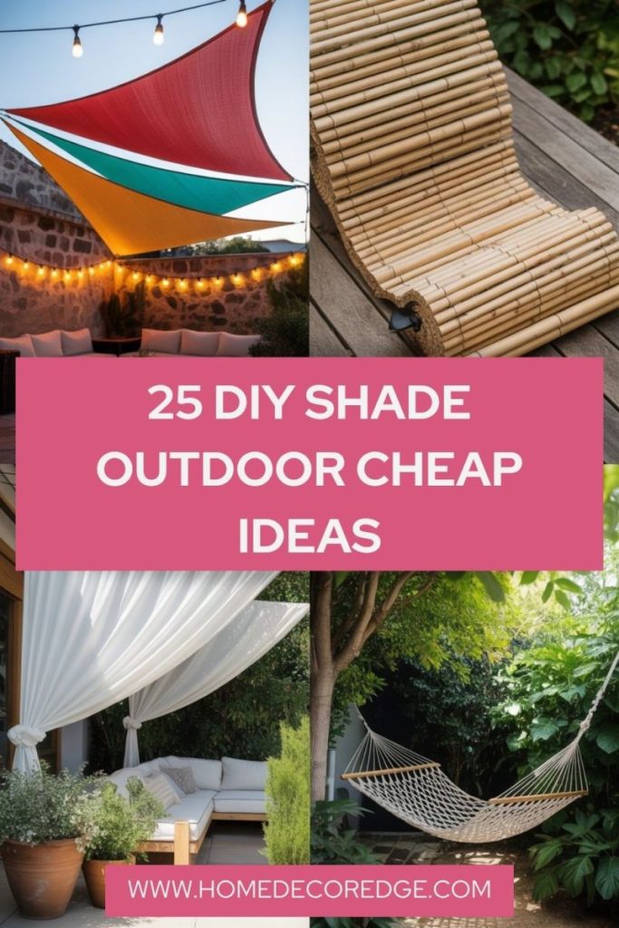Cheap DIY outdoor shade ideas for patio deck backyard and garden spaces