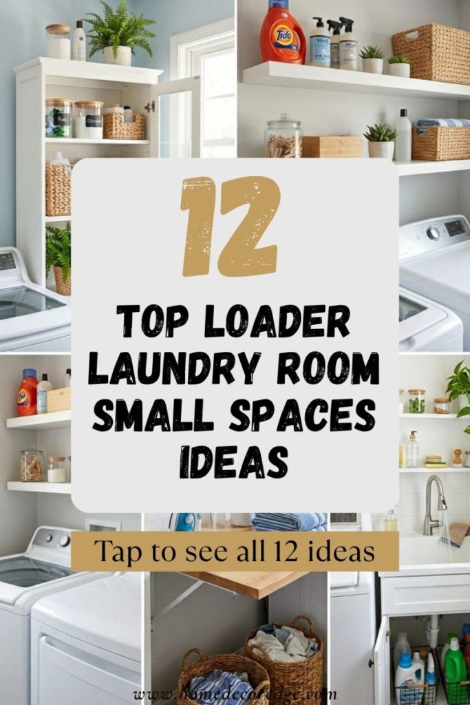 Four top loader laundry room small spaces ideas including cabinet with shelves wall mounted shelves fold-down table and small sink