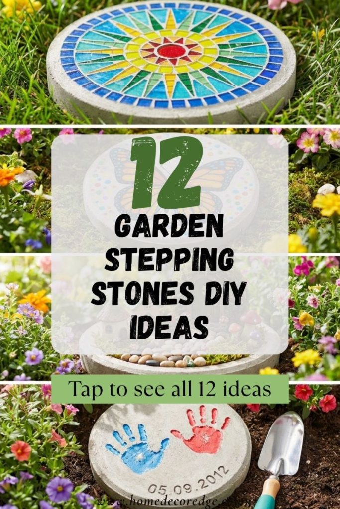 Four garden stepping stones DIY ideas including colorful mosaic glass tile painted butterfly fairy garden and sweet kids handprint concrete